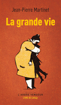 Grande vie (La)
